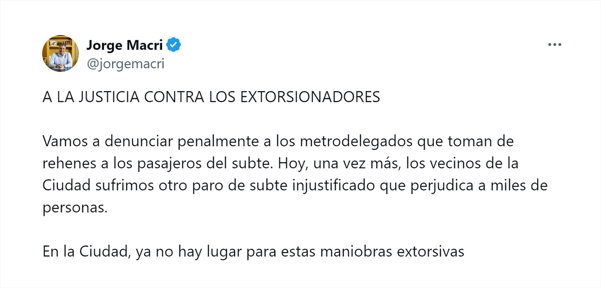 Jorge Macri llamó extorsionadores a los responsables del paro de subte