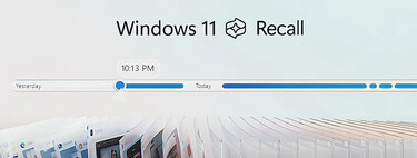 Windows Recall se retrasa: las críticas provocan que Microsoft prevenga para no tener que curar 