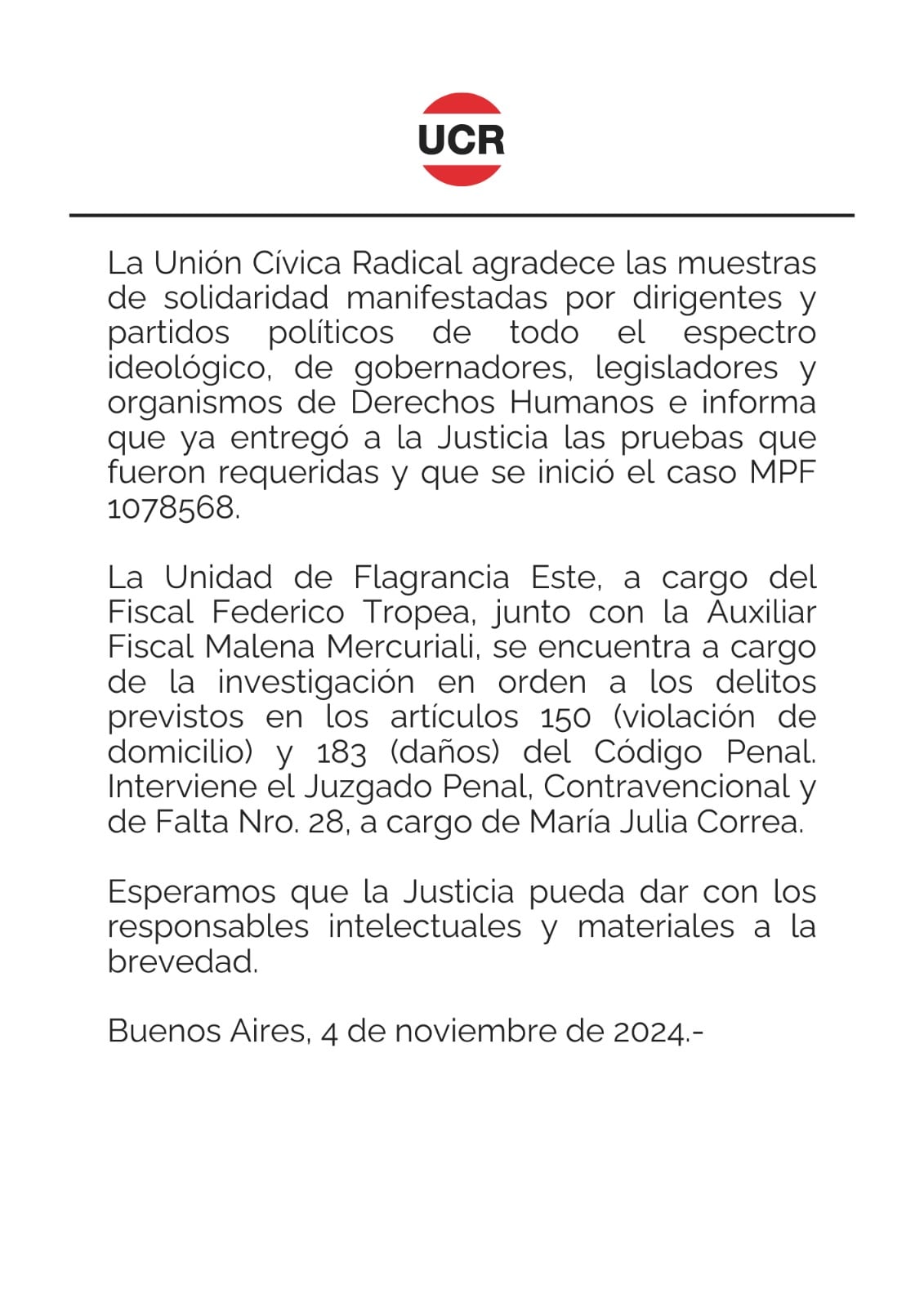 Comunicado de la UCR tras aportar las últimas pruebas a la fiscalía